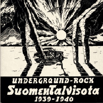 Suomen Talvisota 1939–1940 - Underground-rock